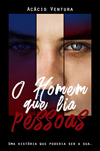 O Homem que lia pessoas