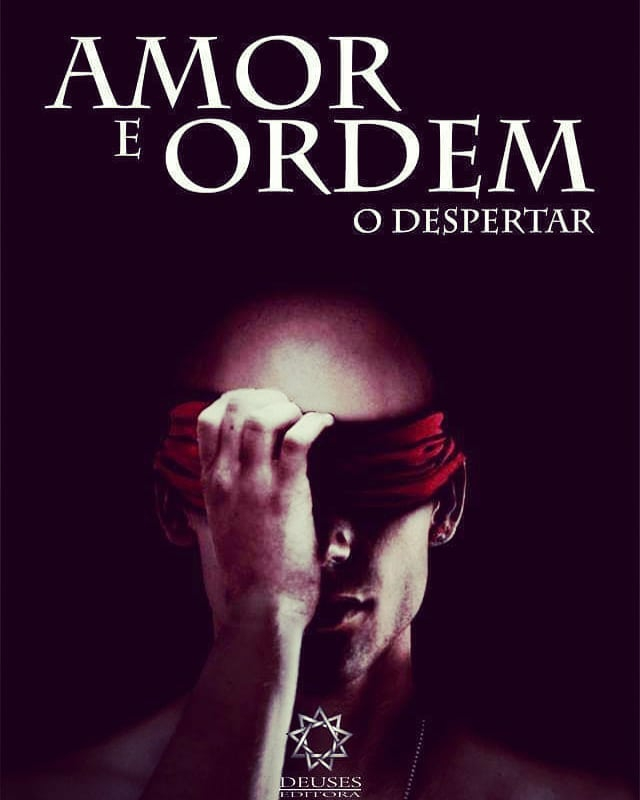 Amor e Ordem - O Despertar