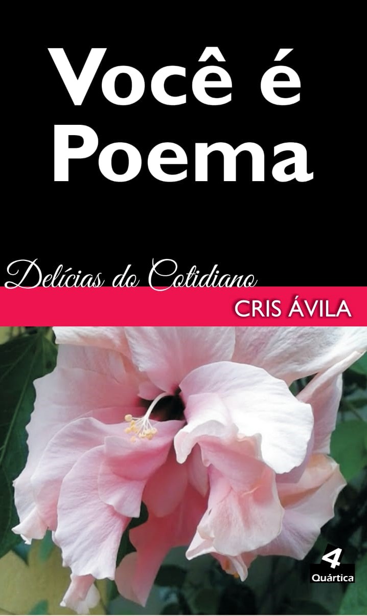 Você é Poema - Temperos Poéticos e Delícias do Cotidiano