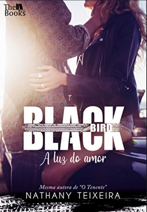 Black Bird - A luz do Amor
